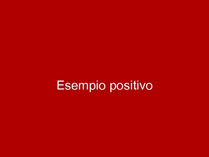 Esempio positivo 