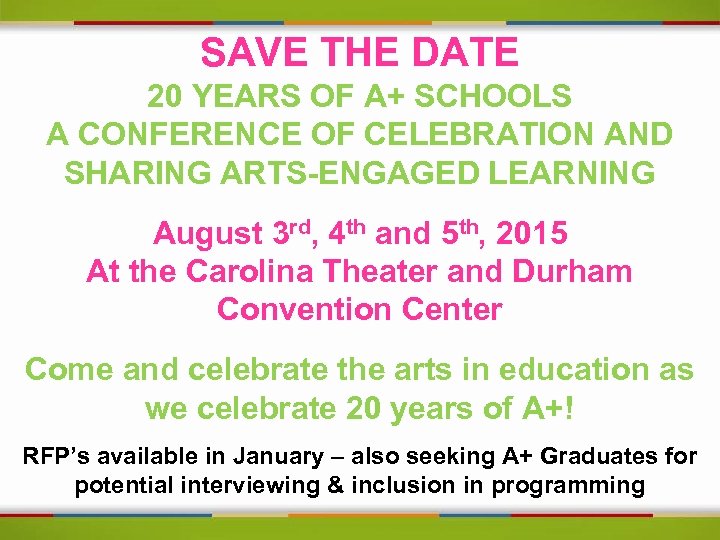 SAVE THE DATE 20 YEARS OF A+ SCHOOLS A CONFERENCE OF CELEBRATION AND SHARING
