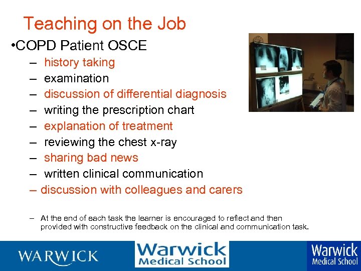  Teaching on the Job • COPD Patient OSCE – – – – –
