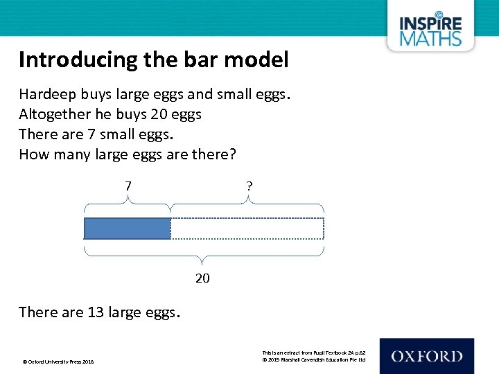Introducing the bar model Hardeep buys large eggs and small eggs. Altogether he buys