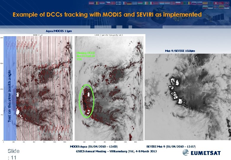 Example of DCCs tracking with MODIS and SEVIRI as implemented Aqua/MODIS 11 m Met-9/SEVIRI