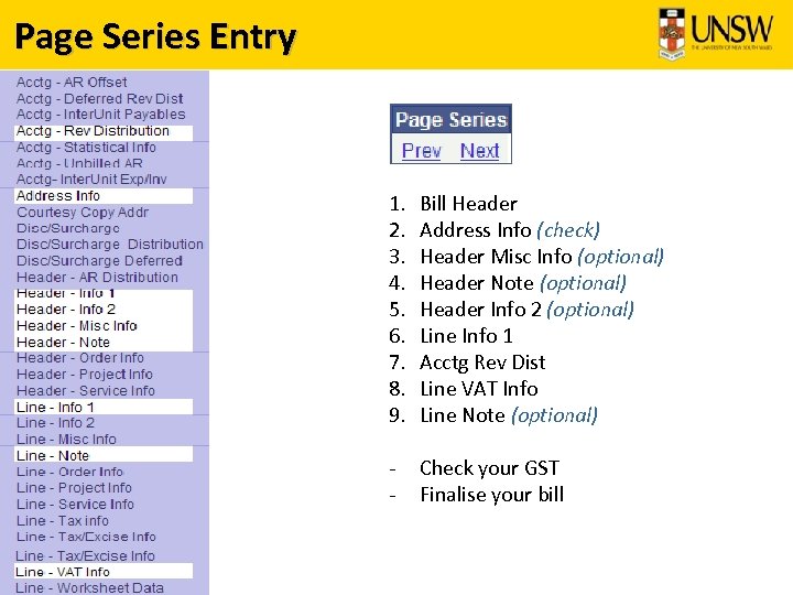 Page Series Entry 1. 2. 3. 4. 5. 6. 7. 8. 9. Bill Header
