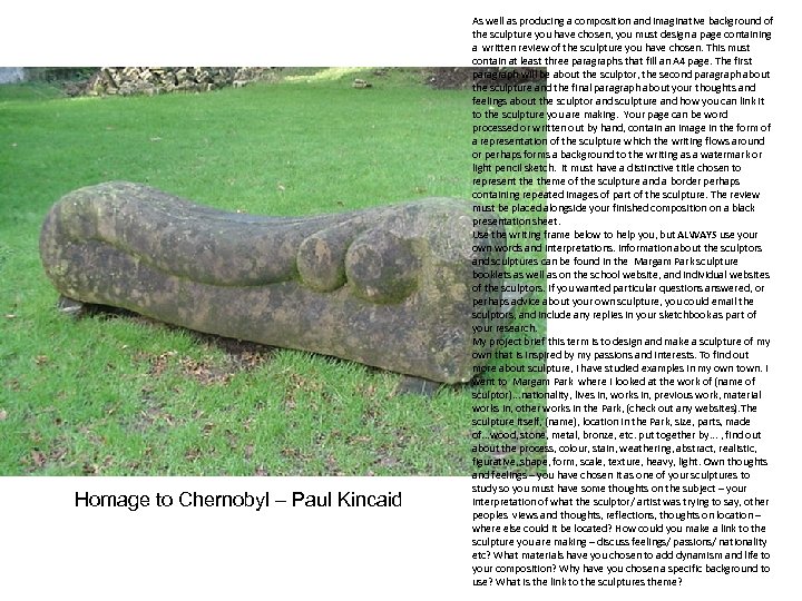 Homage to Chernobyl – Paul Kincaid As well as producing a composition and imaginative