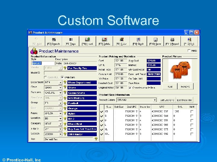 Custom Software © Prentice-Hall, Inc 