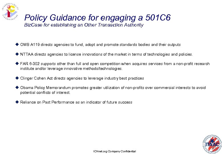 Policy Guidance for engaging a 501 C 6 Biz. Case for establishing an Other