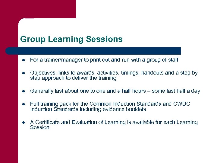 Group Learning Sessions l For a trainer/manager to print out and run with a