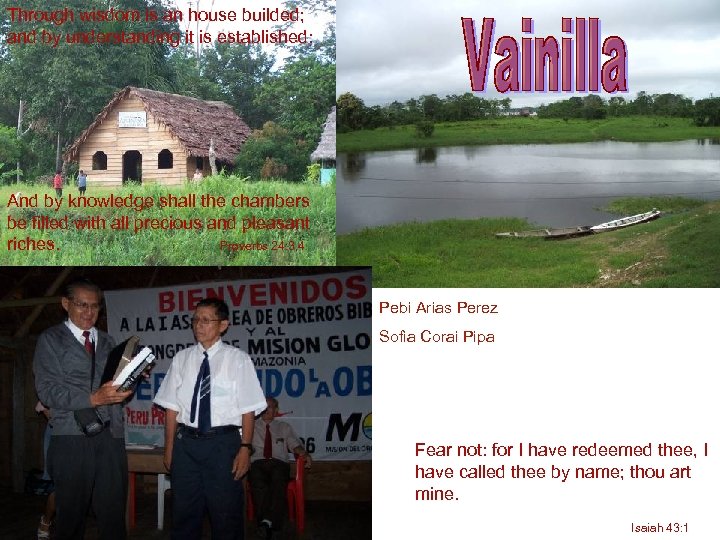 Through wisdom is an house builded; and by understanding it is established: And by