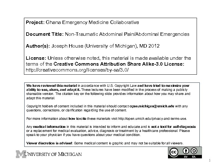 Project: Ghana Emergency Medicine Collaborative Document Title: Non-Traumatic Abdominal Pain/Abdominal Emergencies Author(s): Joseph House