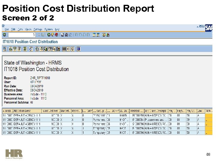 Position Cost Distribution Report Screen 2 of 2 68 