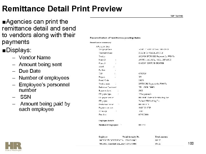 Remittance Detail Print Preview ■Agencies can print the remittance detail and send to vendors