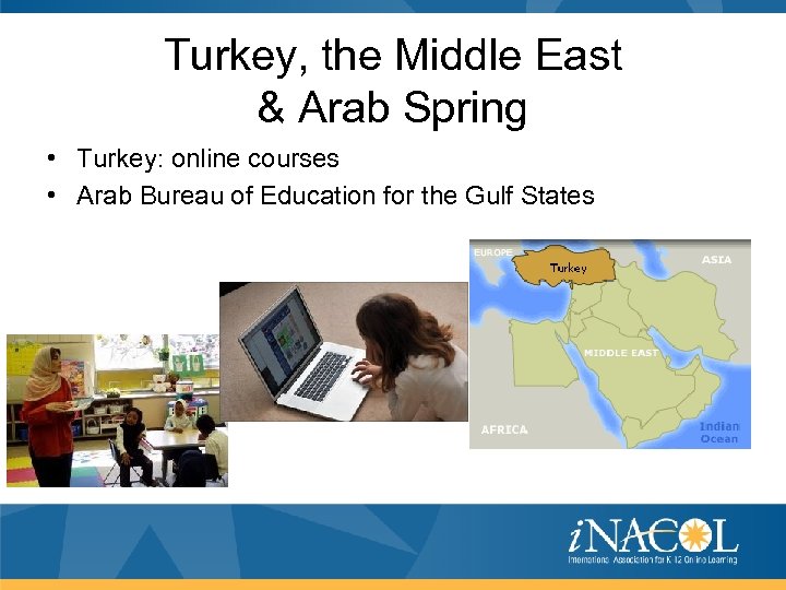 Turkey, the Middle East & Arab Spring • Turkey: online courses • Arab Bureau