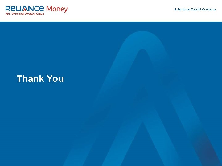 A Reliance Capital Company Thank You 
