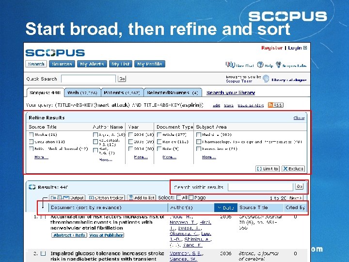 Start broad, then refine and sort 14 