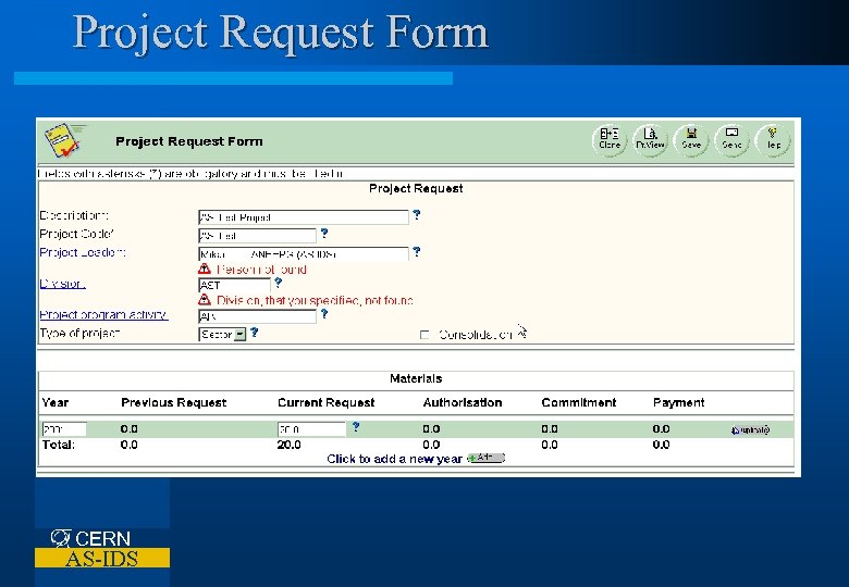 Project Request Form CERN AS-IDS 