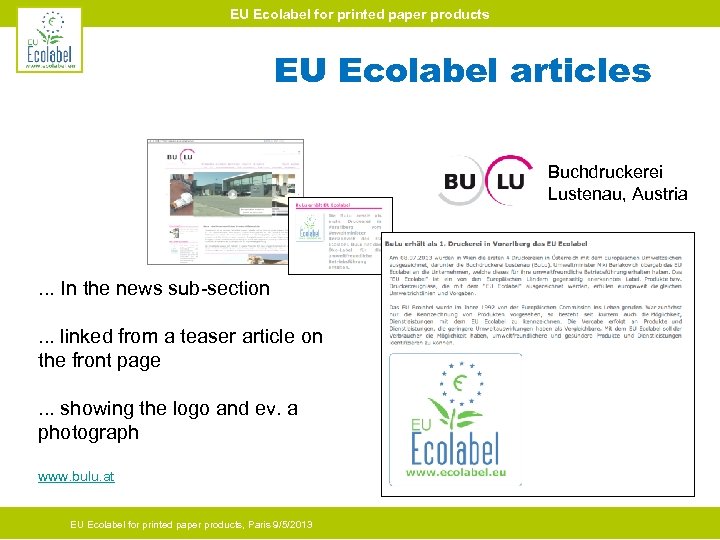 EU Ecolabel for printed paper products EU Ecolabel articles Buchdruckerei Lustenau, Austria . .