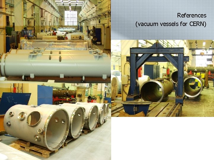 References (vacuum vessels for CERN) 14 