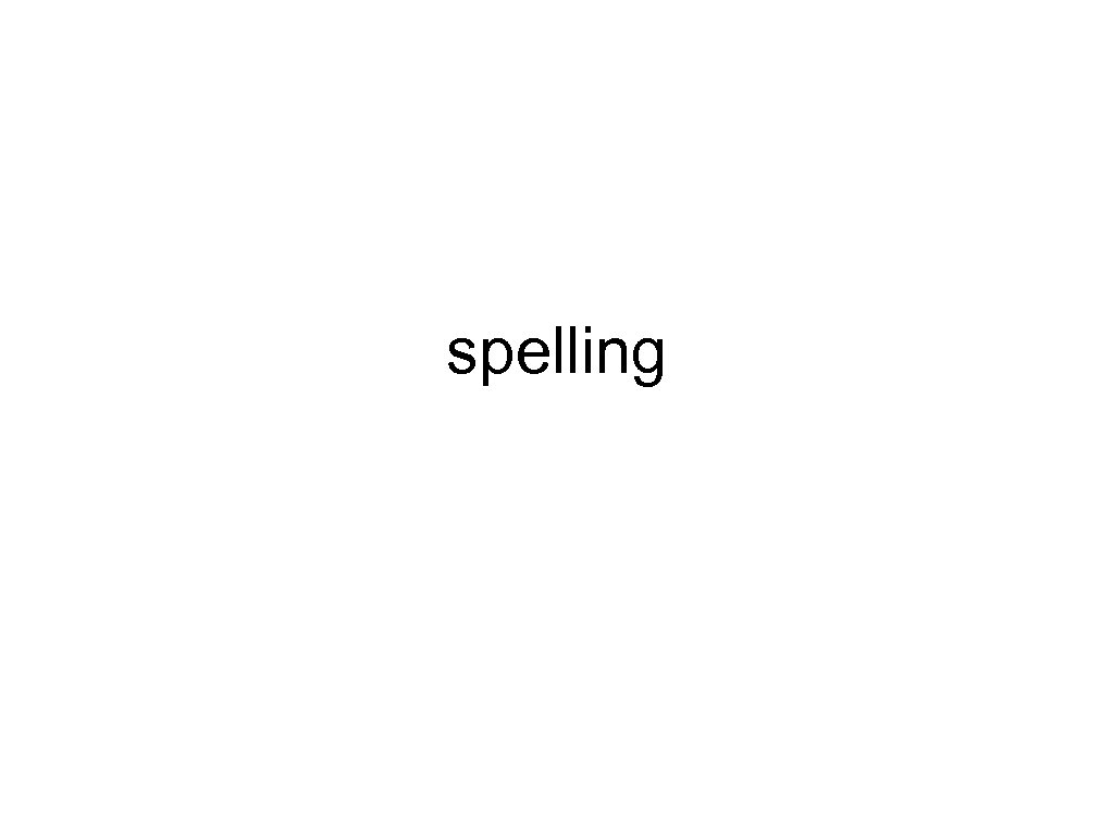 spelling 