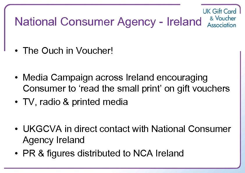 National Consumer Agency - Ireland • The Ouch in Voucher! • Media Campaign across