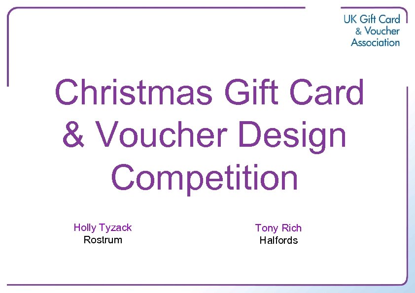 Christmas Gift Card & Voucher Design Competition Holly Tyzack Rostrum Tony Rich Halfords