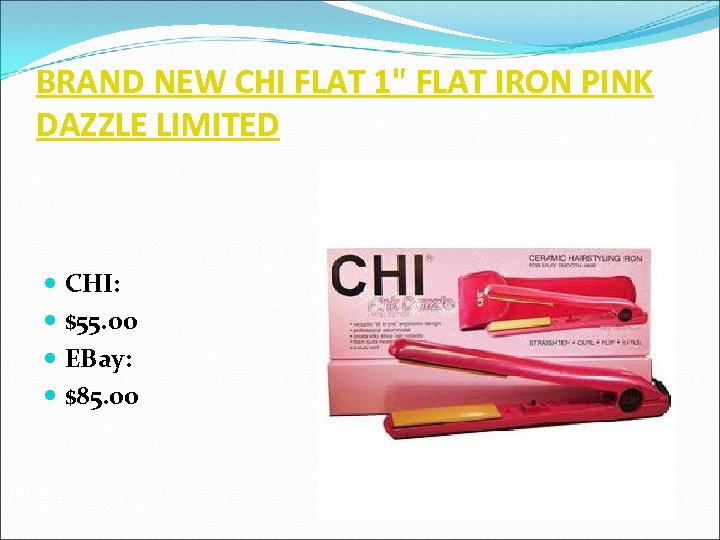 BRAND NEW CHI FLAT 1" FLAT IRON PINK DAZZLE LIMITED CHI: $55. 00 EBay: