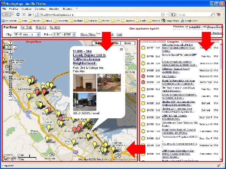 A mashup example Own application logic/UI Google. Maps • Housing. Maps (http: //www. housingmaps.