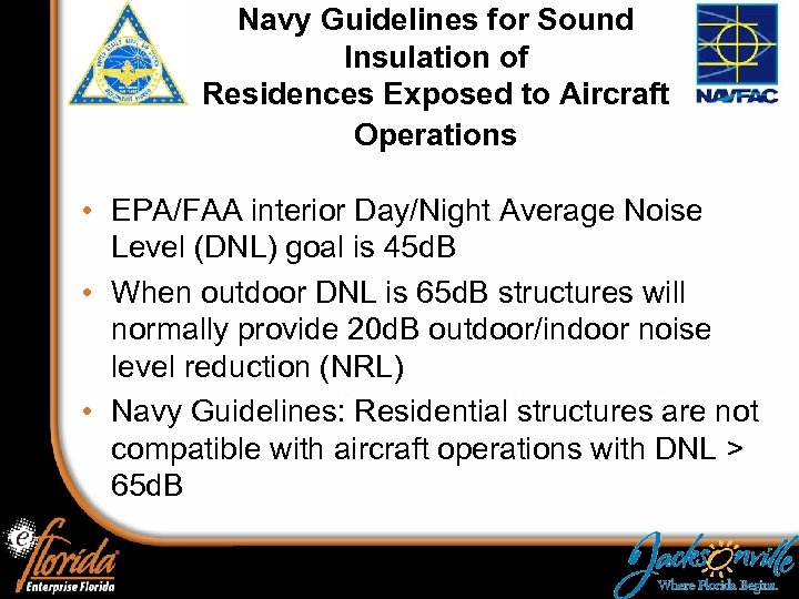 Navy Guidelines for Sound Insulation of Residences Exposed to Aircraft Operations • EPA/FAA interior
