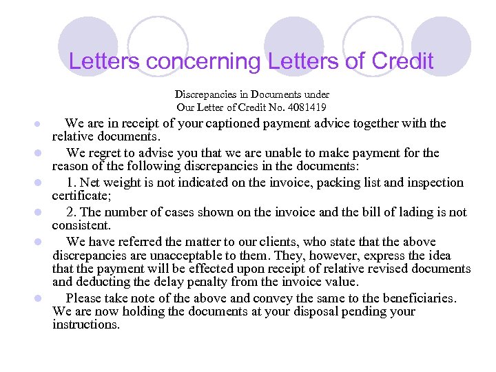 Letters concerning Letters of Credit Discrepancies in Documents under Our Letter of Credit No.