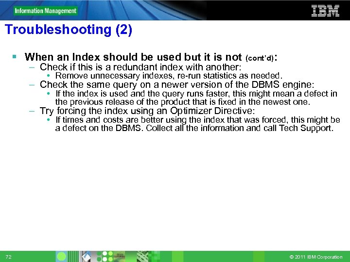 Troubleshooting (2) When an Index should be used but it is not – Check