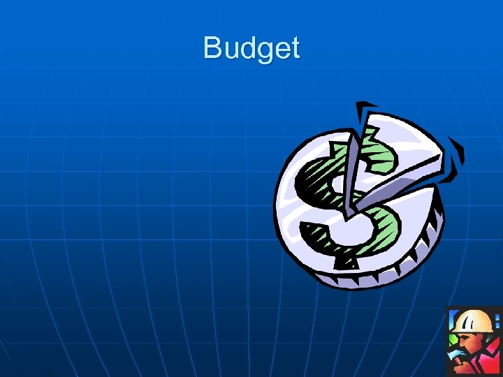 Budget 