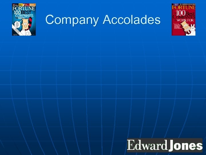 Company Accolades 