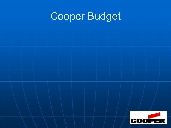 Cooper Budget 
