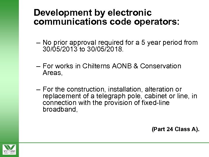 Development by electronic communications code operators: – No prior approval required for a 5