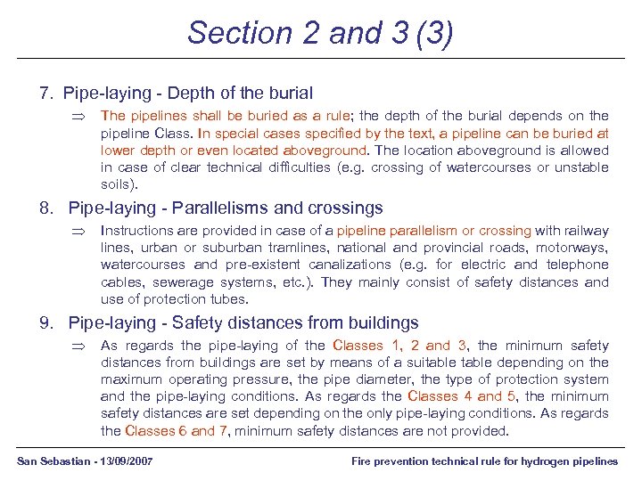 Section 2 and 3 (3) 7. Pipe-laying - Depth of the burial Þ The