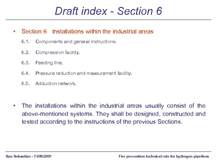 Draft index - Section 6 • Section 6 Installations within the industrial areas 6.