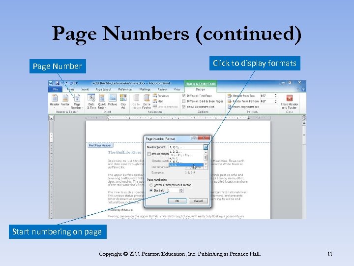 Page Numbers (continued) Click to display formats Page Number Start numbering on page Copyright