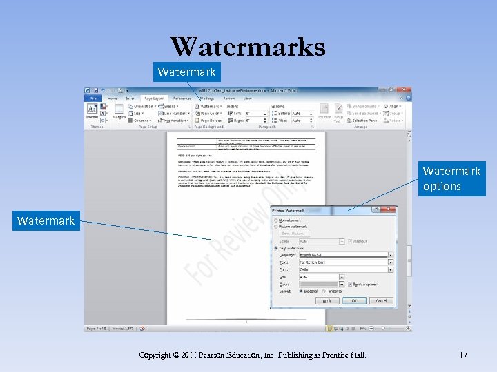 Watermarks Watermark options Watermark Copyright © 2011 Pearson Education, Inc. Publishing as Prentice Hall.