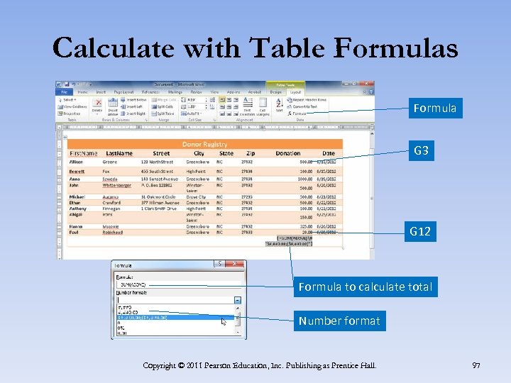 Calculate with Table Formulas Formula G 3 G 12 Formula to calculate total Number