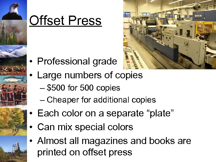 Offset Press • Professional grade • Large numbers of copies – $500 for 500