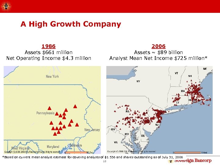 A High Growth Company 1986 Assets $661 million Net Operating Income $4. 3 million