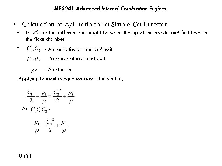 ME 2041 Advanced Internal Combustion Engines • Calculation of A/F ratio for a Simple