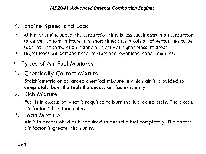 ME 2041 Advanced Internal Combustion Engines 4. Engine Speed and Load • • At