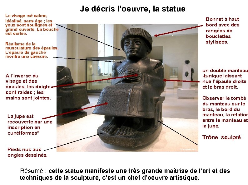 Le visage est calme, idéalisé, sans âge ; les yeux sont soulignés et grand