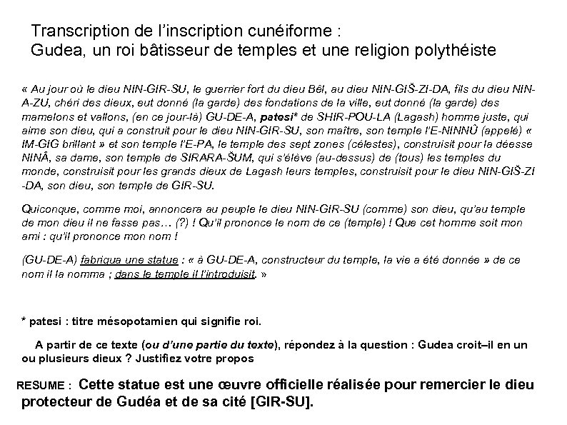 Transcription de l’inscription cunéiforme : Gudea, un roi bâtisseur de temples et une religion