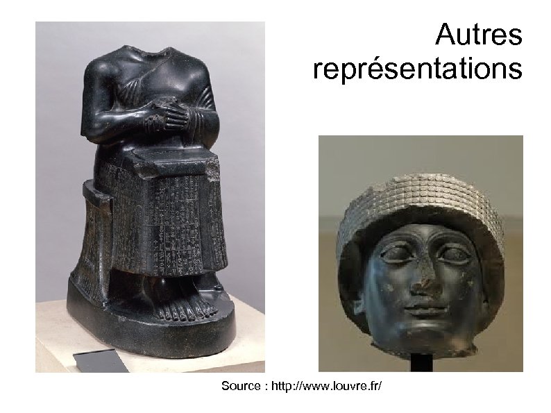 Autres représentations Source : http: //www. louvre. fr/ 
