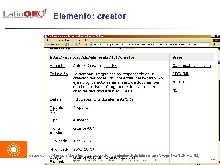 Elemento: creator Grupo de Investigación Mercator. Laboratorio de Tecnologías de la Información Geográfica (IGN