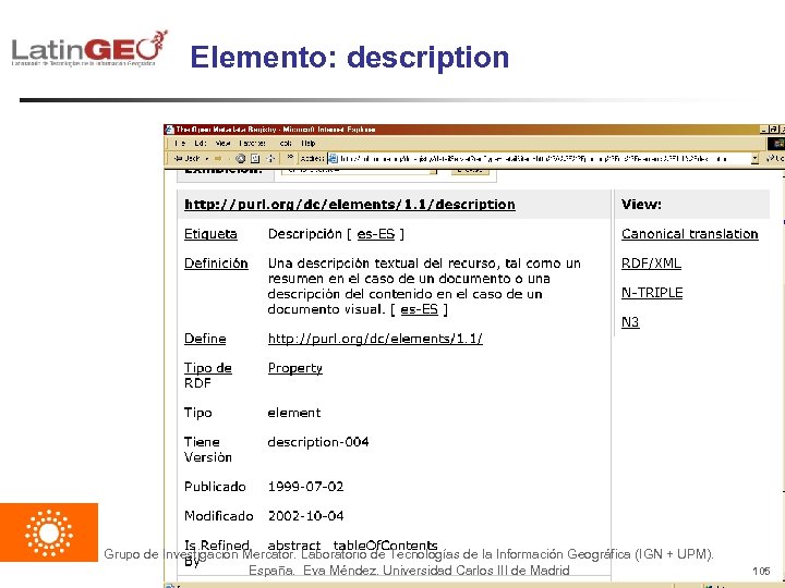 Elemento: description Grupo de Investigación Mercator. Laboratorio de Tecnologías de la Información Geográfica (IGN