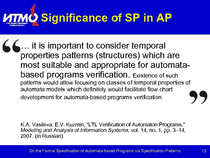 Significance of SP in AP … it is important to consider temporal properties patterns