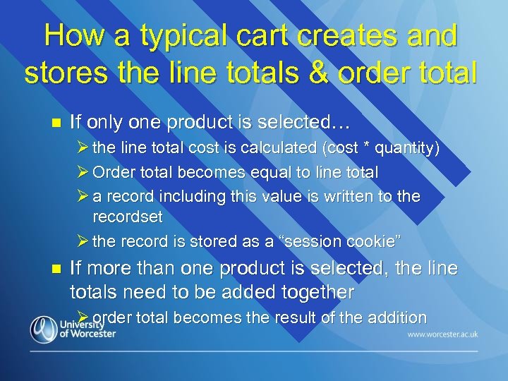 How a typical cart creates and stores the line totals & order total n