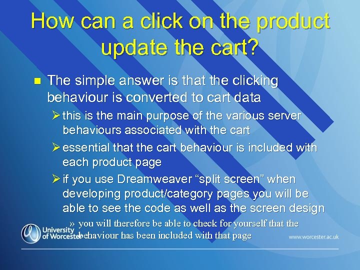 How can a click on the product update the cart? n The simple answer