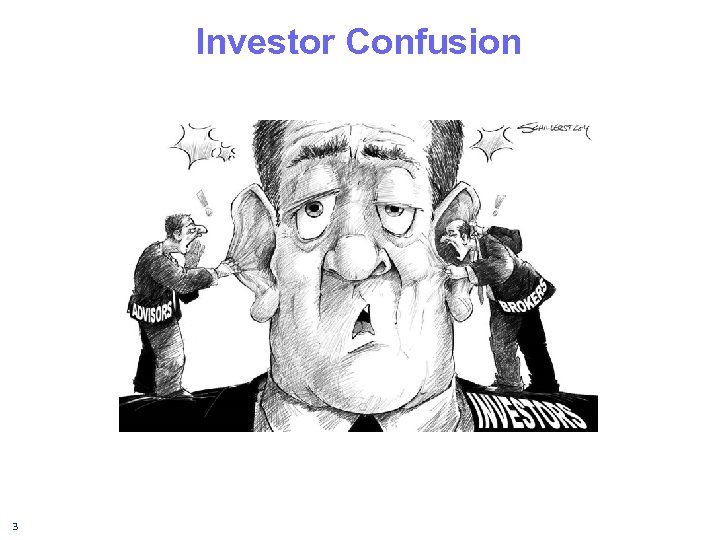 Investor Confusion 3 